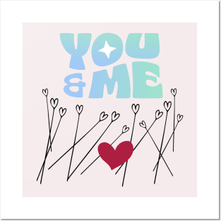 You and Me Posters and Art